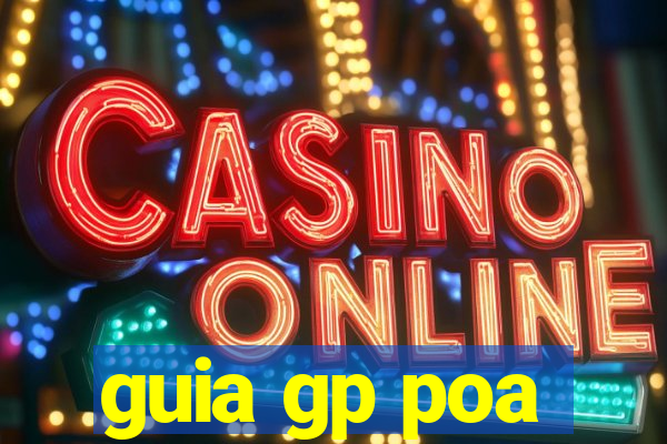 guia gp poa